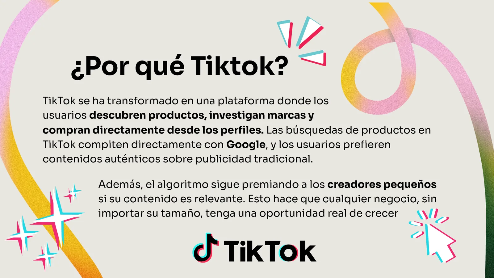 ¿Por qué TikTok?